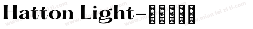 Hatton Light字体转换